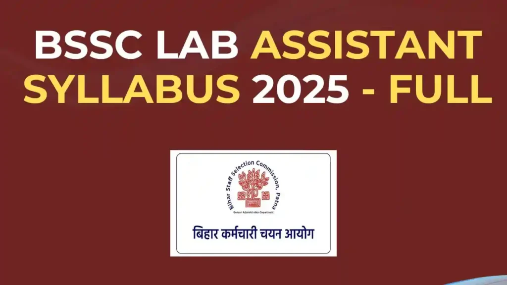 BSSC Laboratory Assistant Syllabus 2025 – Complete Topics and Exam Pattern Overview