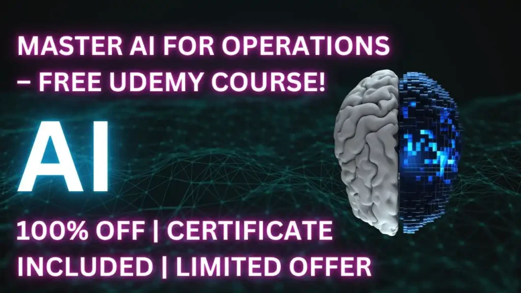 Free AI for Operational Excellence Udemy Course with Certificate 2025