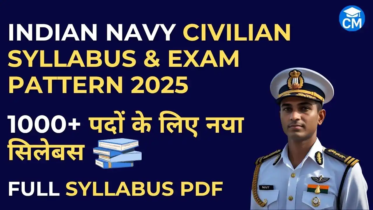 Indian Navy Civilian Syllabus 2025 (Latest): लेटेस्ट सिलेबस Full PDF, एग्जाम पैटर्न और तैयारी टिप्स 5 Indian Navy Civilian Syllabus 2025 PDF with 1000+ Vacancy Details in Hindi
