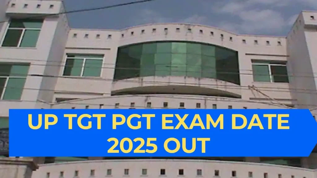 UP TGT PGT Exam Date 2025 Official Notice PDF