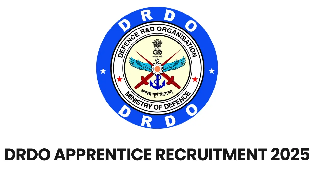 DRDO Apprentice Recruitment 2025: 195 पदों पर आवेदन शुरू, जानें योग्यता, सैलरी और आवेदन प्रक्रिया 6 DRDO Apprentice Recruitment 2025 Notification – 195 Vacancies