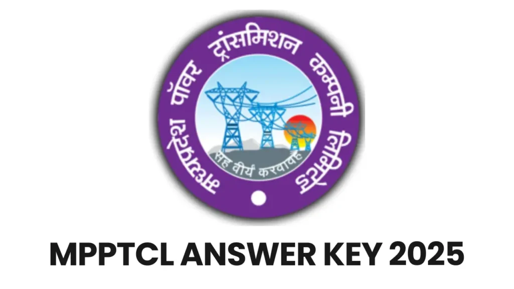 MPPTCL Answer Key 2025 डाउनलोड लिंक और Response Sheet