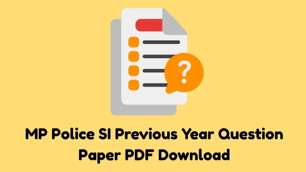 MP Police SI Previous Year Question Paper PDF Download 2025 in Hindi
