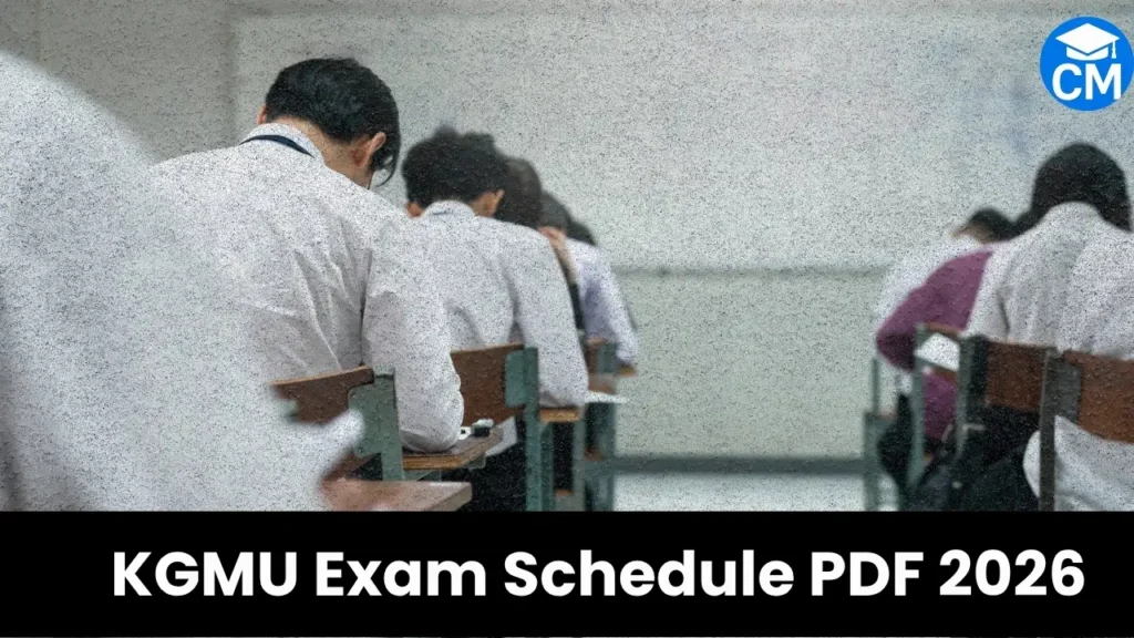 KGMU Exam Date 2026 Time Table PDF Download – King George’s Medical University Lucknow
