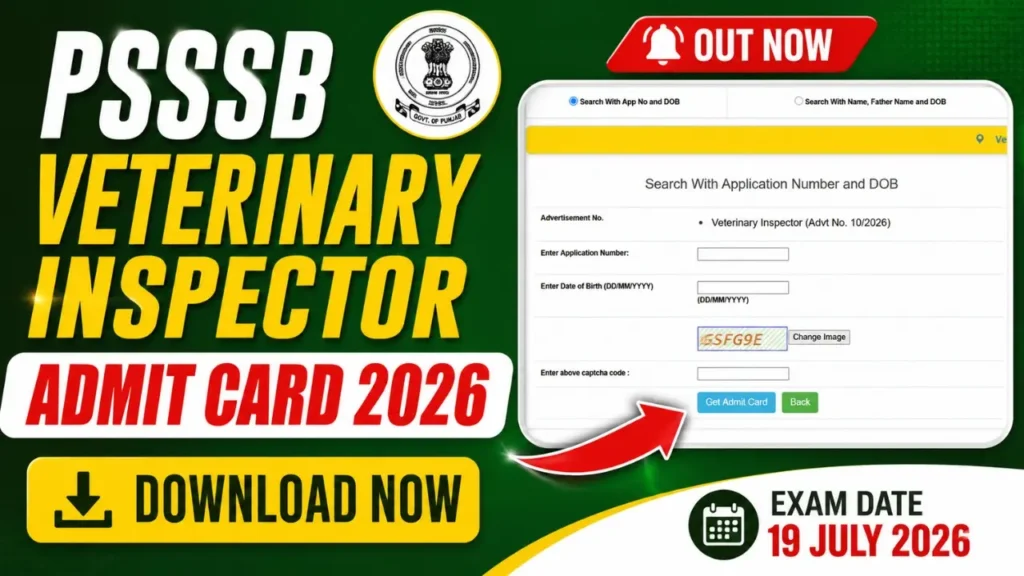 PSSSB Veterinary Inspector Admit Card 2026 download link for 19 July exam hall ticket